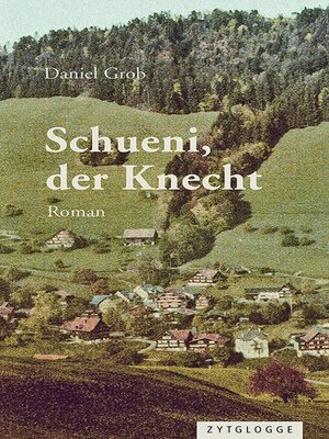 cover image of Schueni, der Knecht